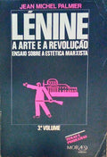 LÃ‰NINE, A ARTE E A REVOLUÃ‡ÃƒO.