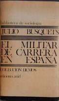 EL MILITAR DE CARRERA EN ESPAÃ‘A.