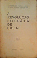 A REVOLUÃ‡ÃƒO LITERÃRIA DE IBSEN.