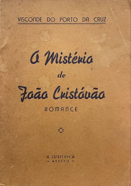 O MISTÃ‰RIO DE JOÃƒO CRISTÃ“VÃƒO.