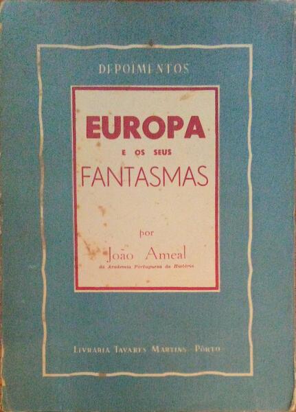 EUROPA E OS SEUS FANTASMAS.