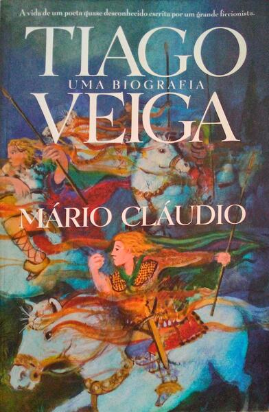 TIAGO VEIGA, UMA BIOGRAFIA.