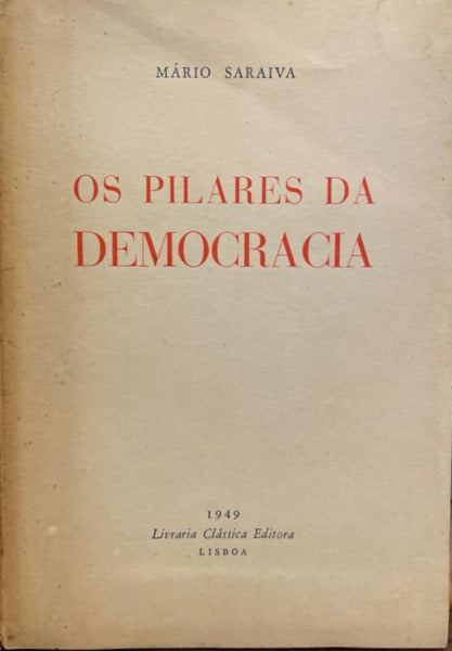 OS PILARES DA DEMOCRACIA.