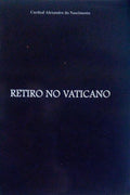 RETIRO NO VATICANO.