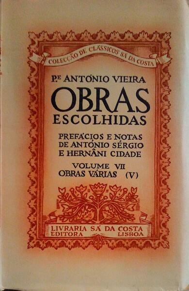 OBRAS ESCOLHIDAS, VOLUME VII, OBRAS VÃRIAS (V), VÃRIA.