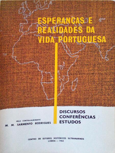 ESPERANÃ‡AS E REALIDADES DA VIDA PORTUGUESA.
