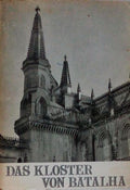 DAS KLOSTER VON BATALHA.