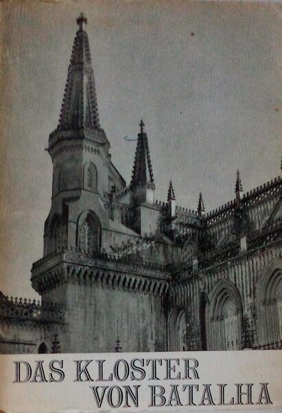 DAS KLOSTER VON BATALHA.
