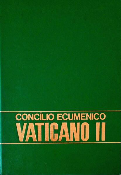 CONCÃLIO ECUMÃ‰NICO: VATICANO II. [10.Âª EDIÃ‡ÃƒO]