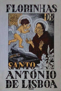 FLORINHAS DE SANTO ANTÃ“NIO. [5.Âª EDIÃ‡ÃƒO - FRANCISCANA]