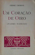 UM CORAÃ‡ÃƒO DE OIRO, (PADRE DAMIÃƒO).