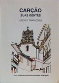CARÃ‡ÃƒO, SUAS GENTES USOS E TRADIÃ‡Ã•ES.