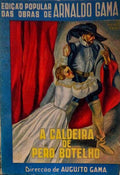 A CALDEIRA DE PERO BOTELHO.
