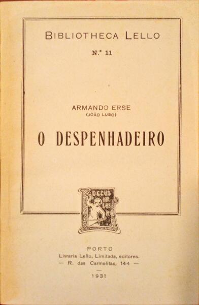 O DESPENHADEIRO.