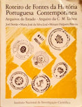 ROTEIRO DE FONTES DA HISTÃ“RIA PORTUGUESA CONTEMPORÃ‚NEA.