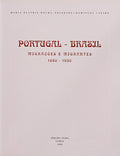 PORTUGAL-BRASIL, MIGRAÃ‡Ã•ES E MIGRANTES 1850 -1930.