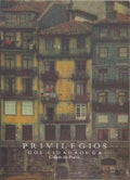 PRIVILÃ‰GIOS DOS CIDADÃƒOS DA CIDADE DO PORTO.