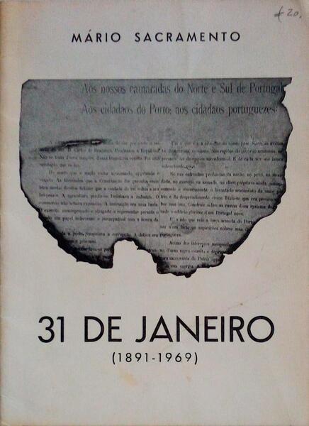 31 DE JANEIRO (1891 - 1969).