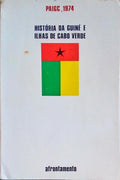 HISTÃ“RIA, A GUINÃ‰ E AS ILHAS DE CABO VERDE.
