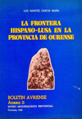 LA FRONTERA HISPONO-LUSA EN LA PROVINCIA DE OURENSE.