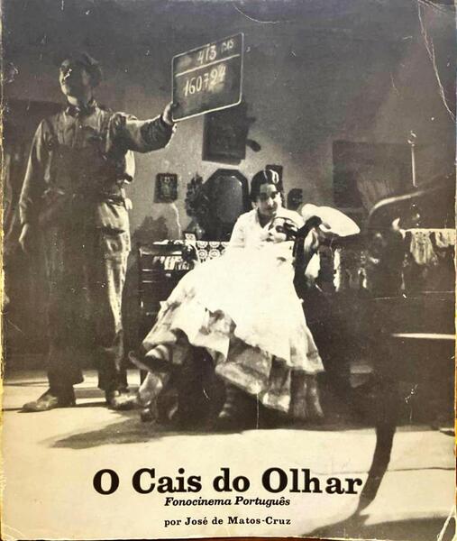 O CAIS DO OLHAR, FONOCINEMA PORTUGUÃŠS.