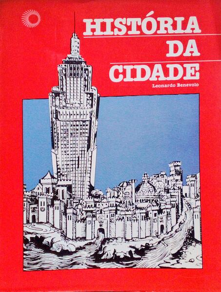 HISTÃ“RIA DA CIDADE. [1.Âª EDIÃ‡ÃƒO]