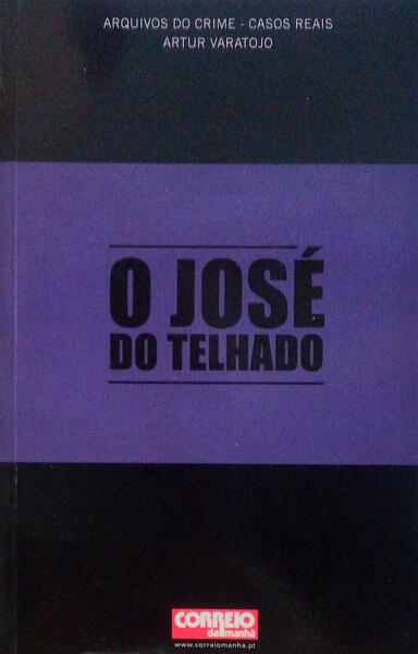 O JOSÉ DO TELHADO.