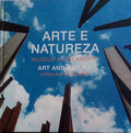 ARTE E NATUREZA, MUSEUS A CÃ‰U ABERTO.
