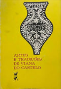 ARTES E TRADIÃ‡Ã•ES DE VIANA DO CASTELO 4.