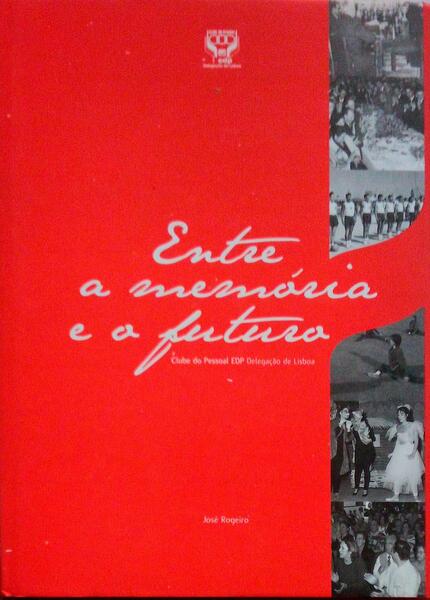 ENTRE A MEMÃ“RIA E O FUTURO.