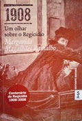 UM OLHAR SOBRE O REGICÃDIO.