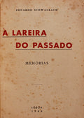 Ã€ LAREIRA DO PASSADO, MEMÃ“RIAS. [4.Âº MILHAR / ENC.]