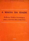 A MAGIA DA IDADE.