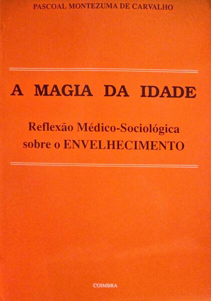 A MAGIA DA IDADE.