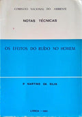 OS EFEITOS DO RUÃDO NO HOMEM.