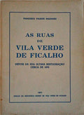 AS RUAS DE VILA VERDE DE FICALHO.