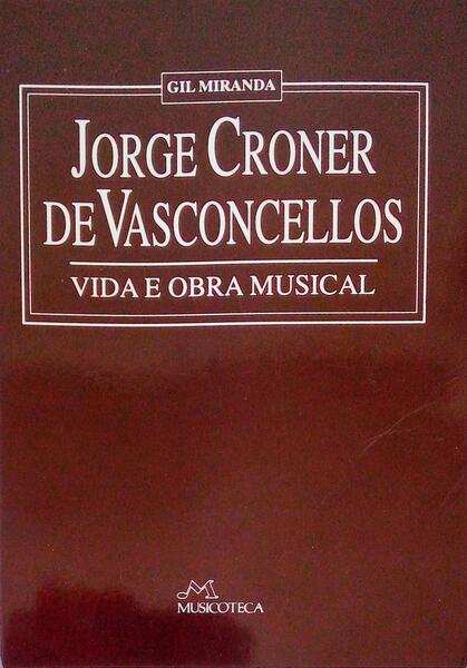 JORGE CRONER DE VASCONCELLOS (1910-1974).