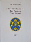 DA DESCENDÃŠNCIA DE DON FRANCISCO PRIETO GAYOSO.