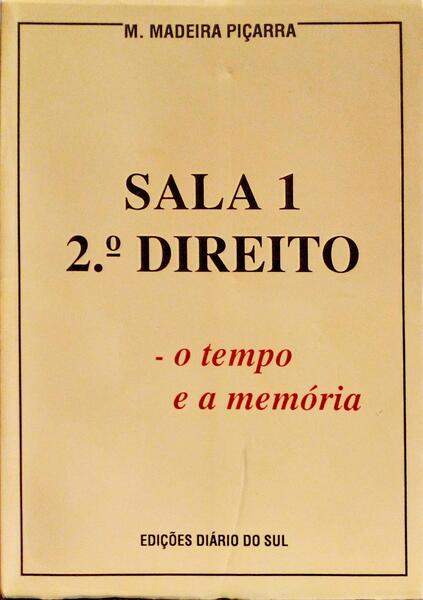 SALA 1, 2Âº DIREITO - O TEMPO E A MEMÃ“RIA.
