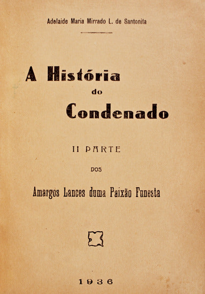 A HISTÃ“RIA DO CONDENADO.
