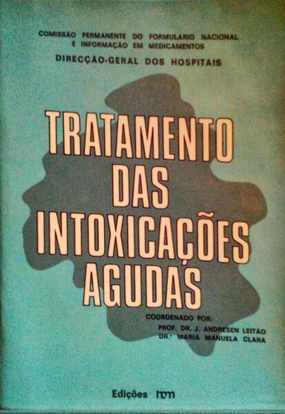 TRATAMENTO DAS INTOXICAÃ‡Ã•ES AGUDAS.