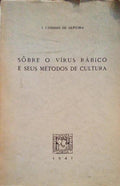 SÃ”BRE O VÃRUS RÃBICO E SEUS MÃ‰TODOS DE CULTURA.