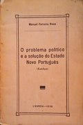 O PROBLEMA POLÃTICO E A SOLUÃ‡ÃƒO DO ESTADO NOVO PORTUGUÃŠS.