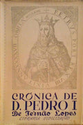 CRÃ“NICA DO SENHOR REI DOM PEDRO OITAVO REI DESTES REGNOS.