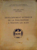 DÃ‰VELOPPEMENT INTÃ‰RIEUR DE LA PHILOSOPHIE Ã€ TRAVERS LES Ã‚GES.