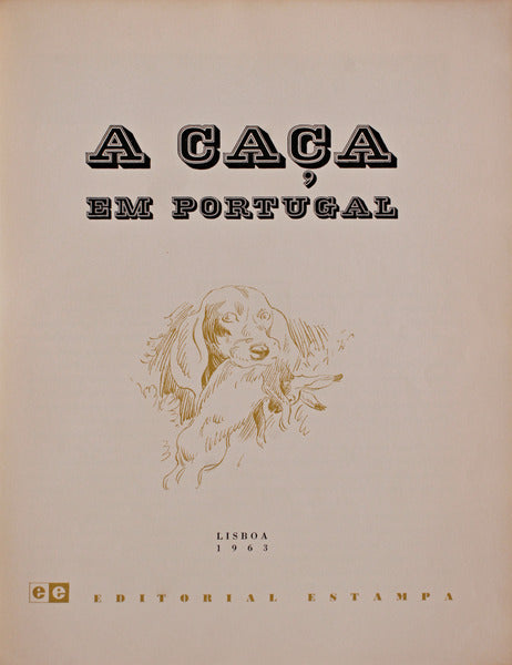 A CAÃ‡A EM PORTUGAL.