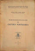 PLURIDIMENSIONALIDADE DA CULTURA PORTUGUESA.