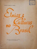 ETNÃAS E CULTURAS NO BRASIL.