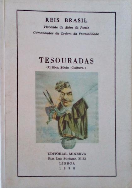 TESOURADAS. (CRÃTICA SÃ“CIO-CULTURAL)