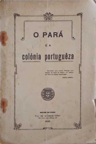 O PARÃ E A COLÃ“NIA POTUGUÃŠZA